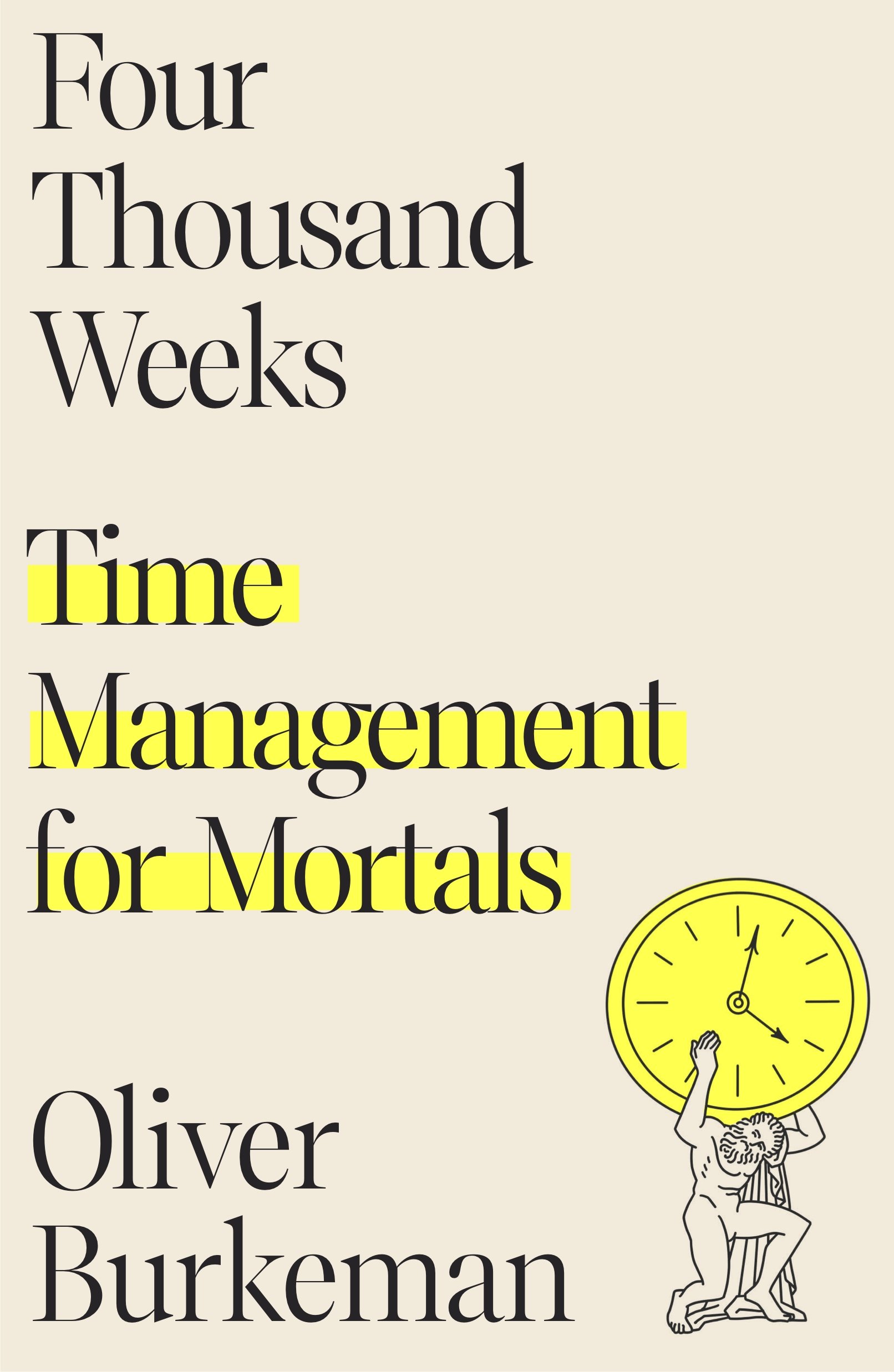 fourthousandweeks.jpeg