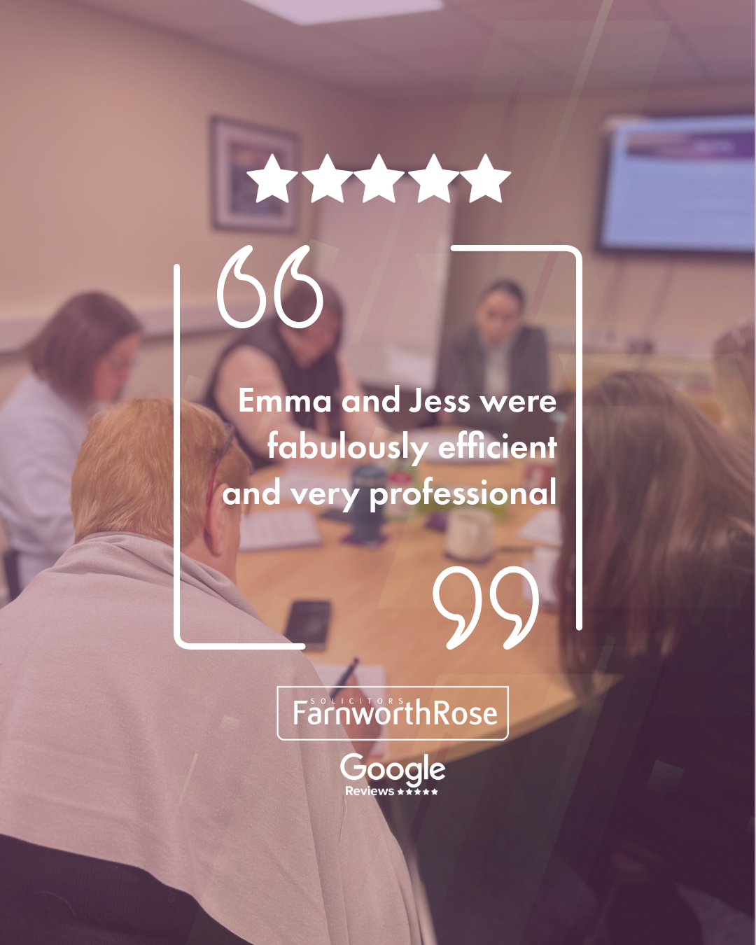 Five-star Google review — "Emma and Jess were fabulously efficient and very professional."