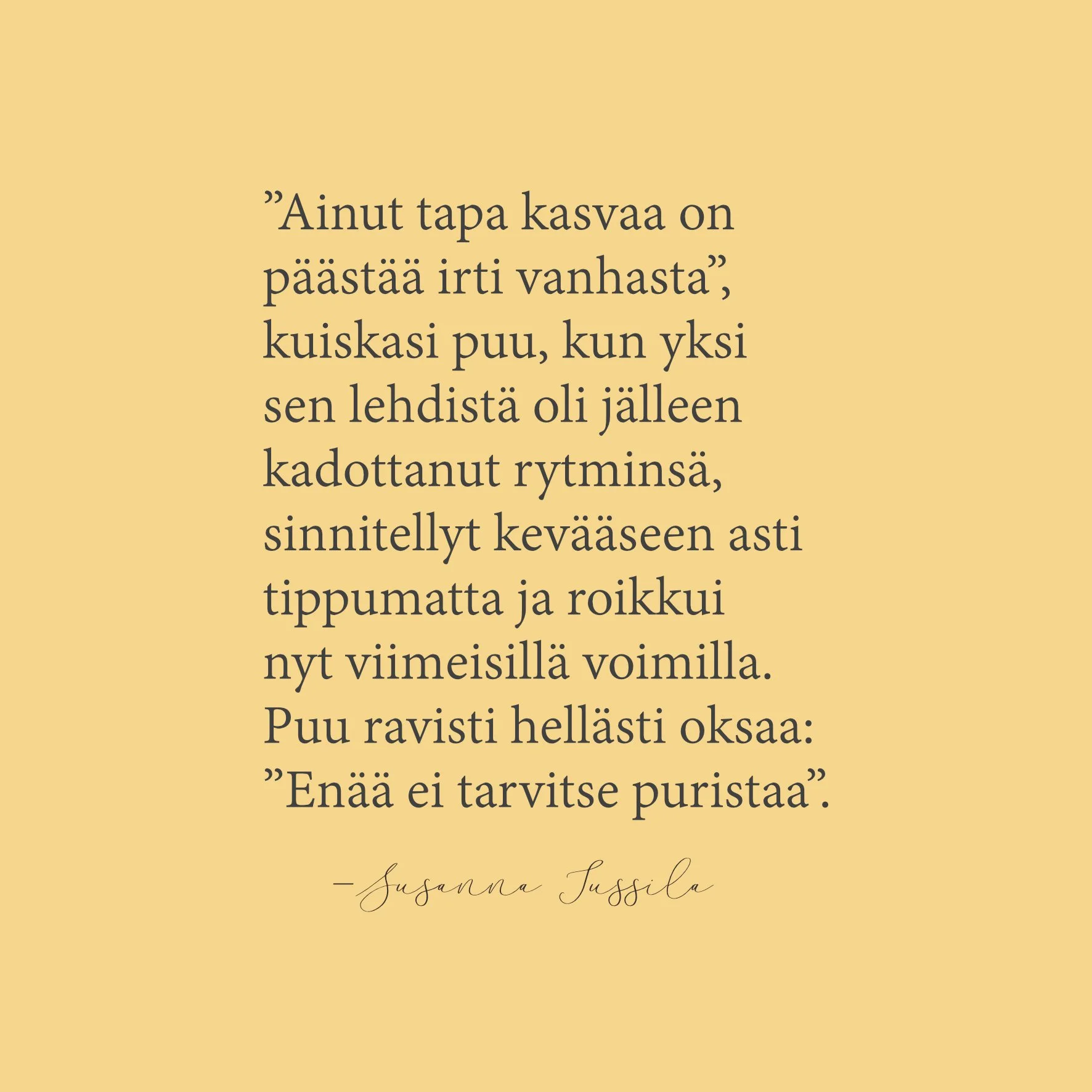 Enää ei tarvitse puristaa