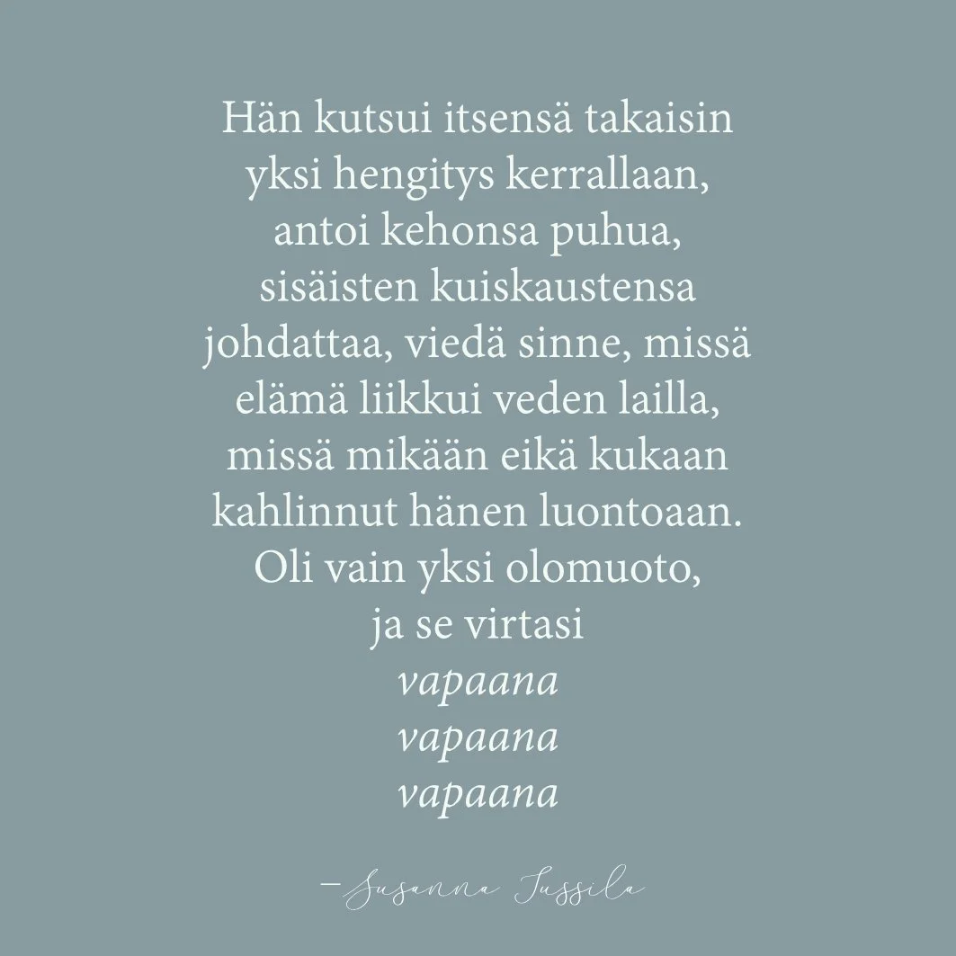 Hän antoi kehonsa puhua