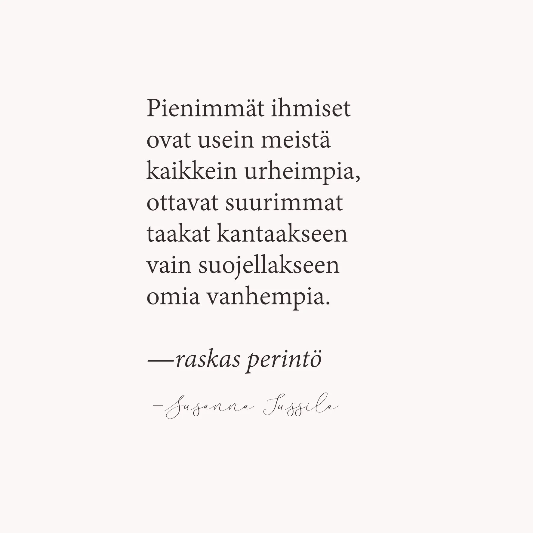 Raskas perintö