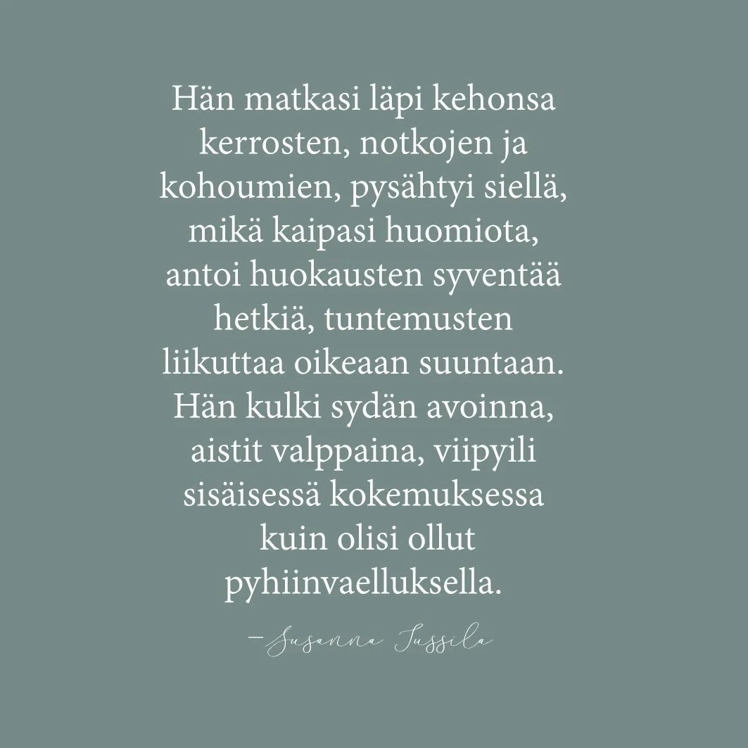 Hän matkasi läpi kehonsa kerrosten