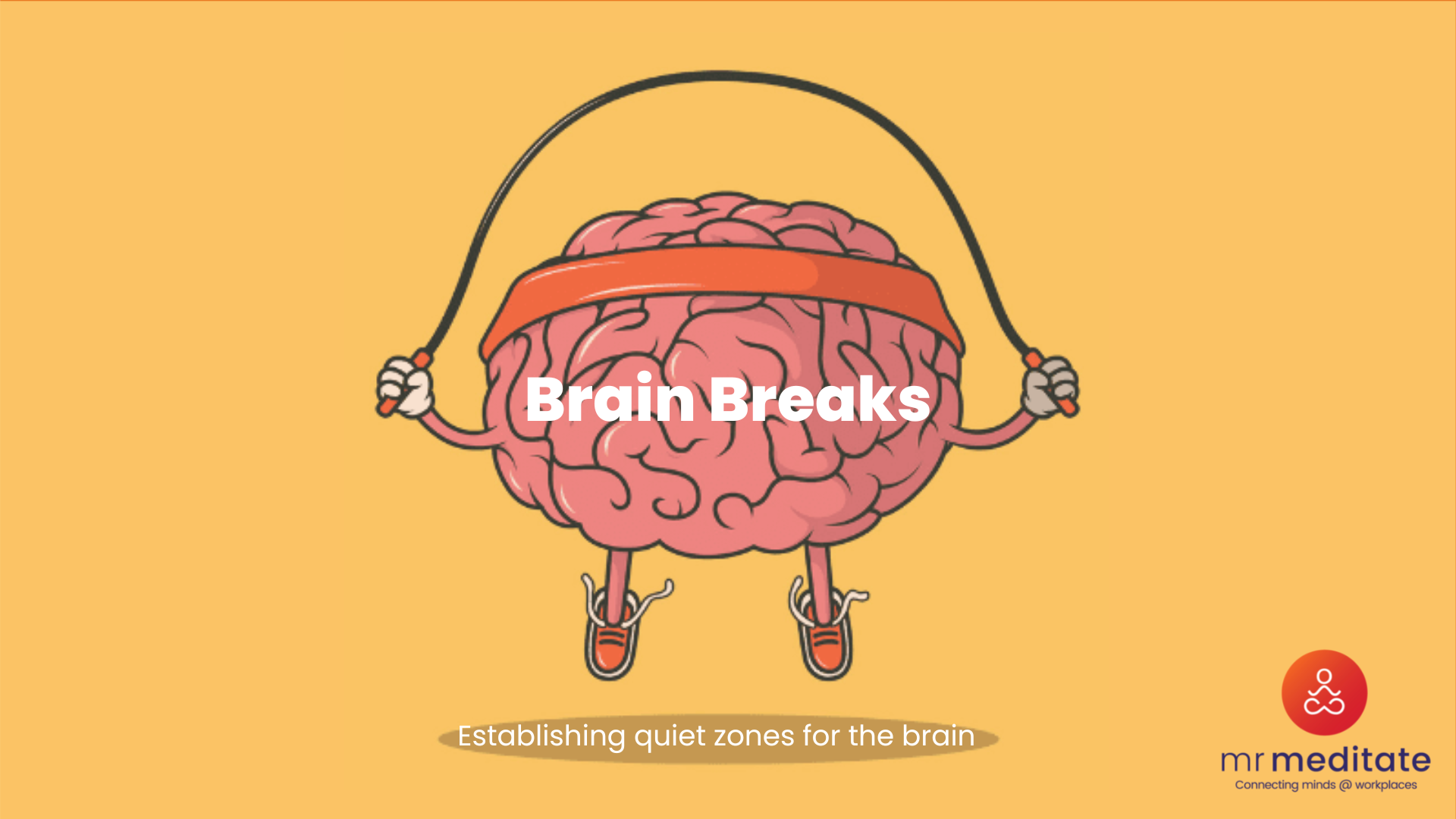 Brain breaks using corporate meditation. — Mr Meditate