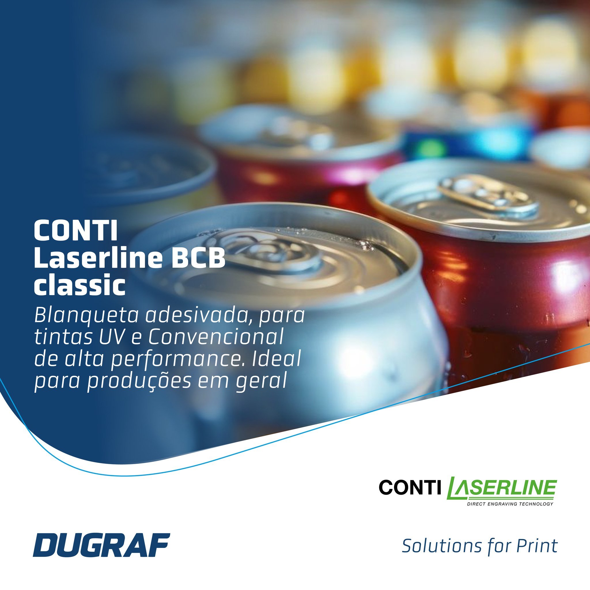 Qualidade Cl&aacute;ssica com CONTI Laserline BCB classic

🔝 CONTI Laserline BCB classic &ndash; Sua escolha cl&aacute;ssica para resultados superiores em impress&atilde;o em latas! Com a Dugraf, distribuidor oficial na Am&eacute;rica Latina, voc&ec