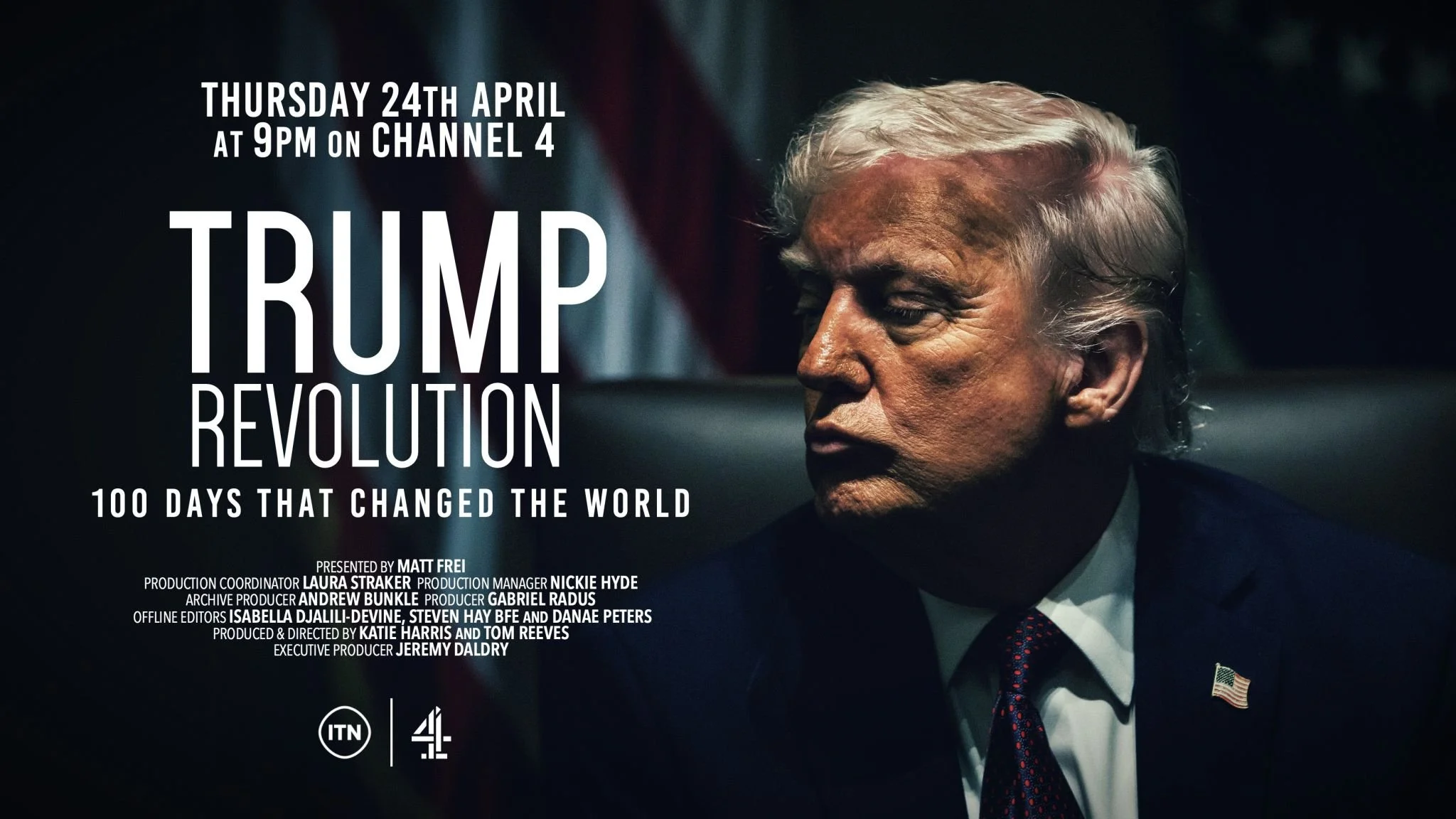 Trump Revolution: 100 World Changing Days - Channel 4