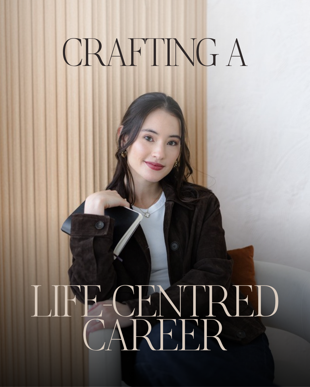 CRAFTING A LIFE-CENTRED CAREER.png