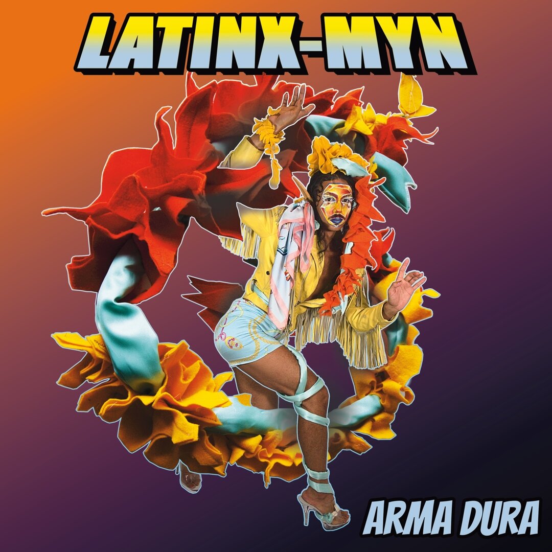 LatinXMyn1_Arma_solo2insta.jpg