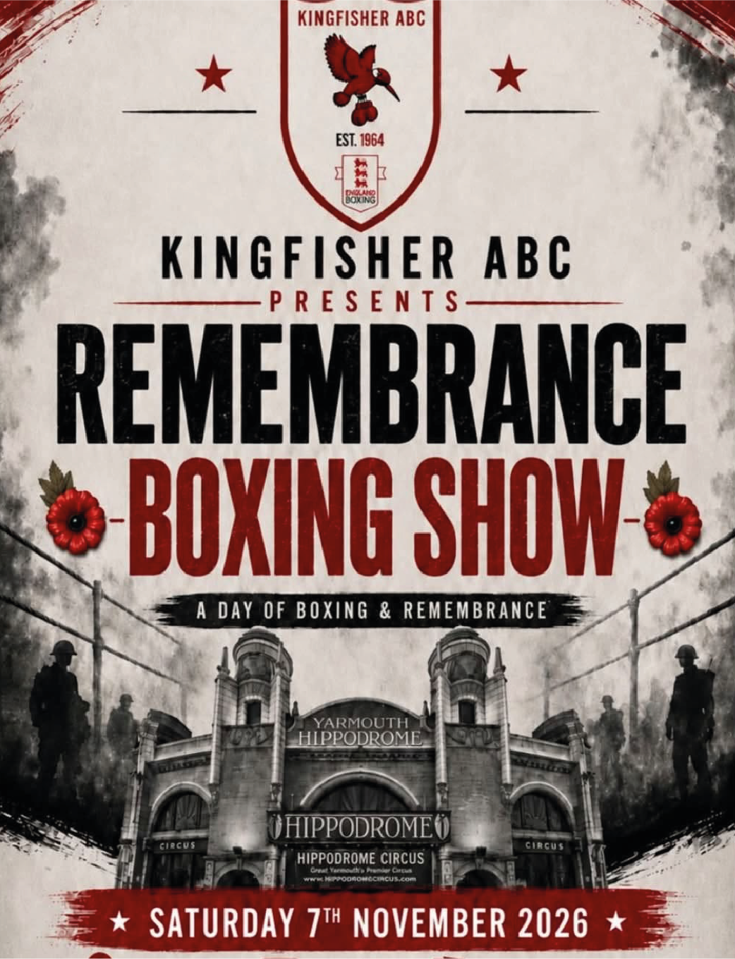 Poster for the Kingfisher ABC Remembrance Boxing Show at Yarmouth Hippodrome on Saturday, November 7th, 2026, featuring a historic circus building, silhouettes of boxers, and decorative red poppies.