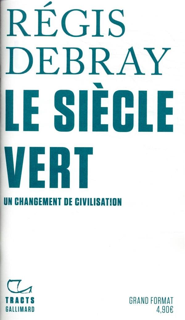 LE SIÈCLE VERT
