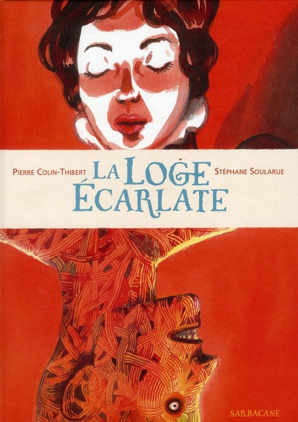 LA LOGE ÉCARLATE