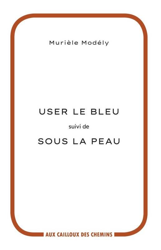 USER LE BLEU