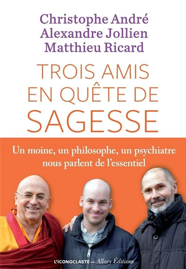 TROIS AMIS EN QUÊTE DE SAGESSE