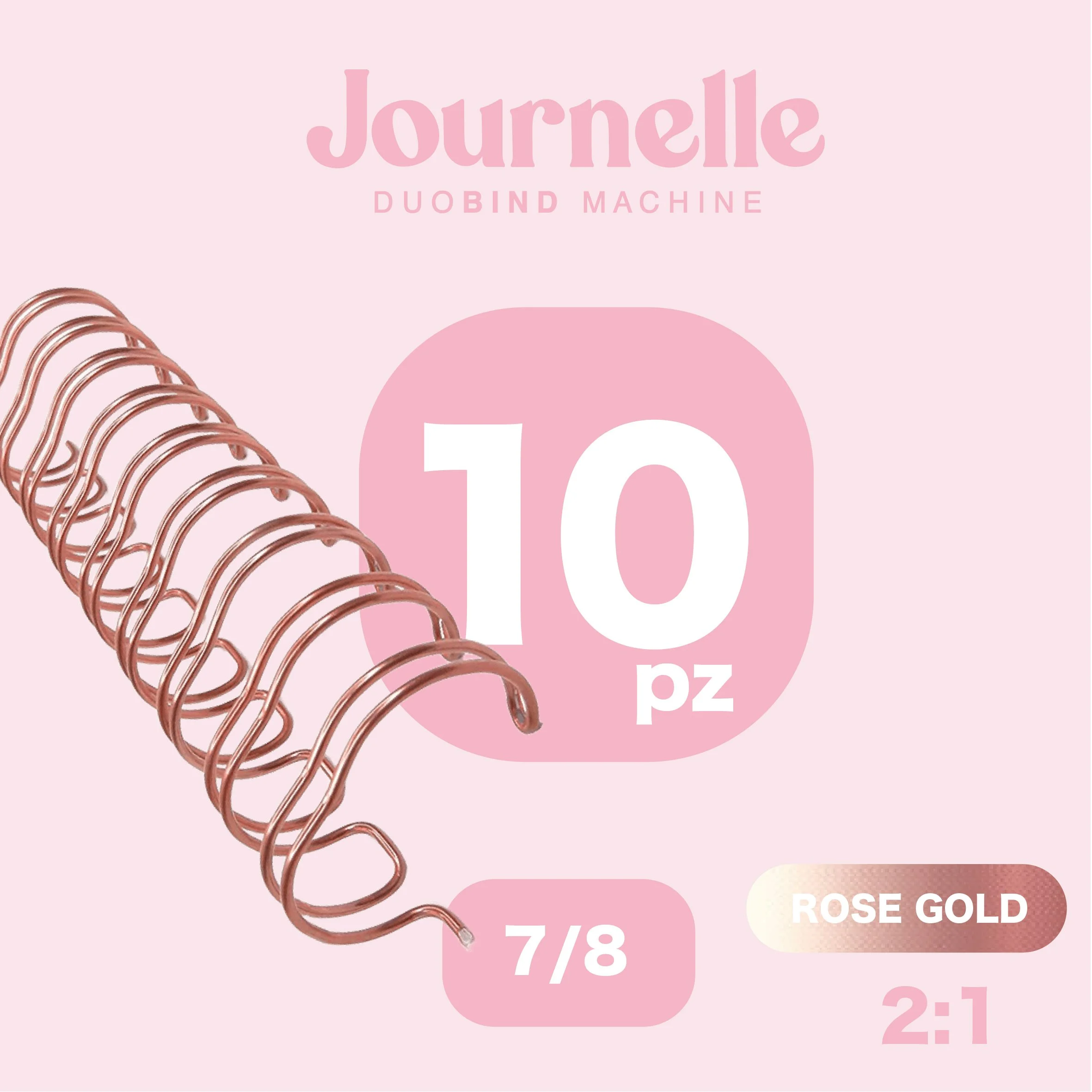 ESPIRAL ROSE GOLD 7/8 '' PAQ.10 PZ
