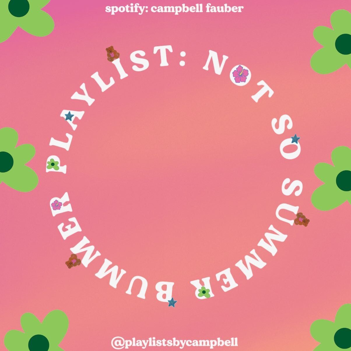 For today's post, we asked our friend @playlistsbycampbell to help us with a nostalgia-inducing playlist that would help all of us get through the newly adult, internship-filled life that has become our summer &quot;vacation.&quot; Still on the hunt 