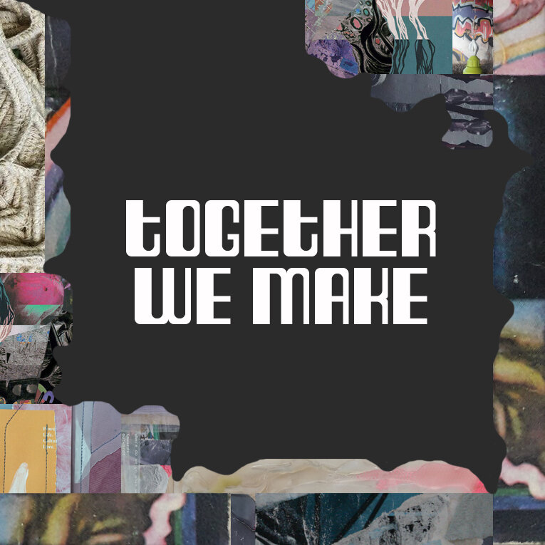 Together We Make