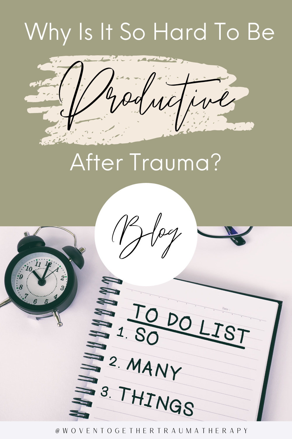 Why Is It So Hard To Be Productive After Trauma Pins (1).png