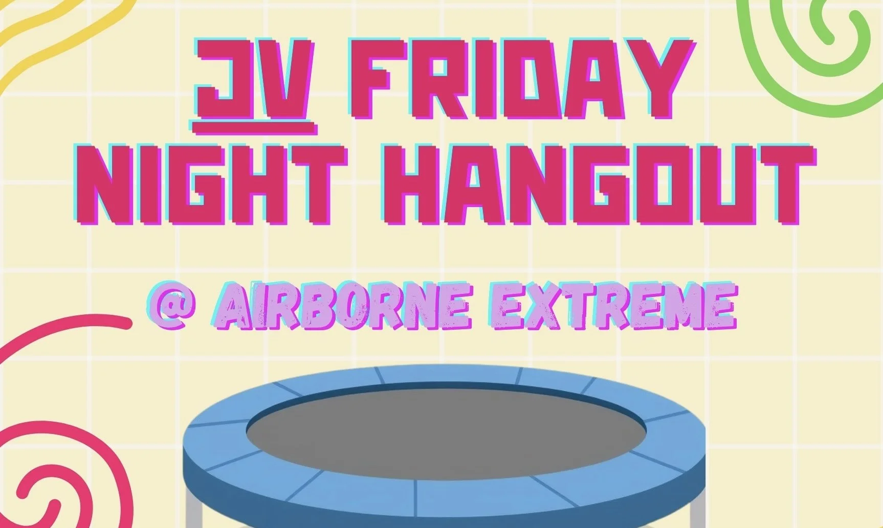 180 JV Friday Night Hangout at Airborne Extreme