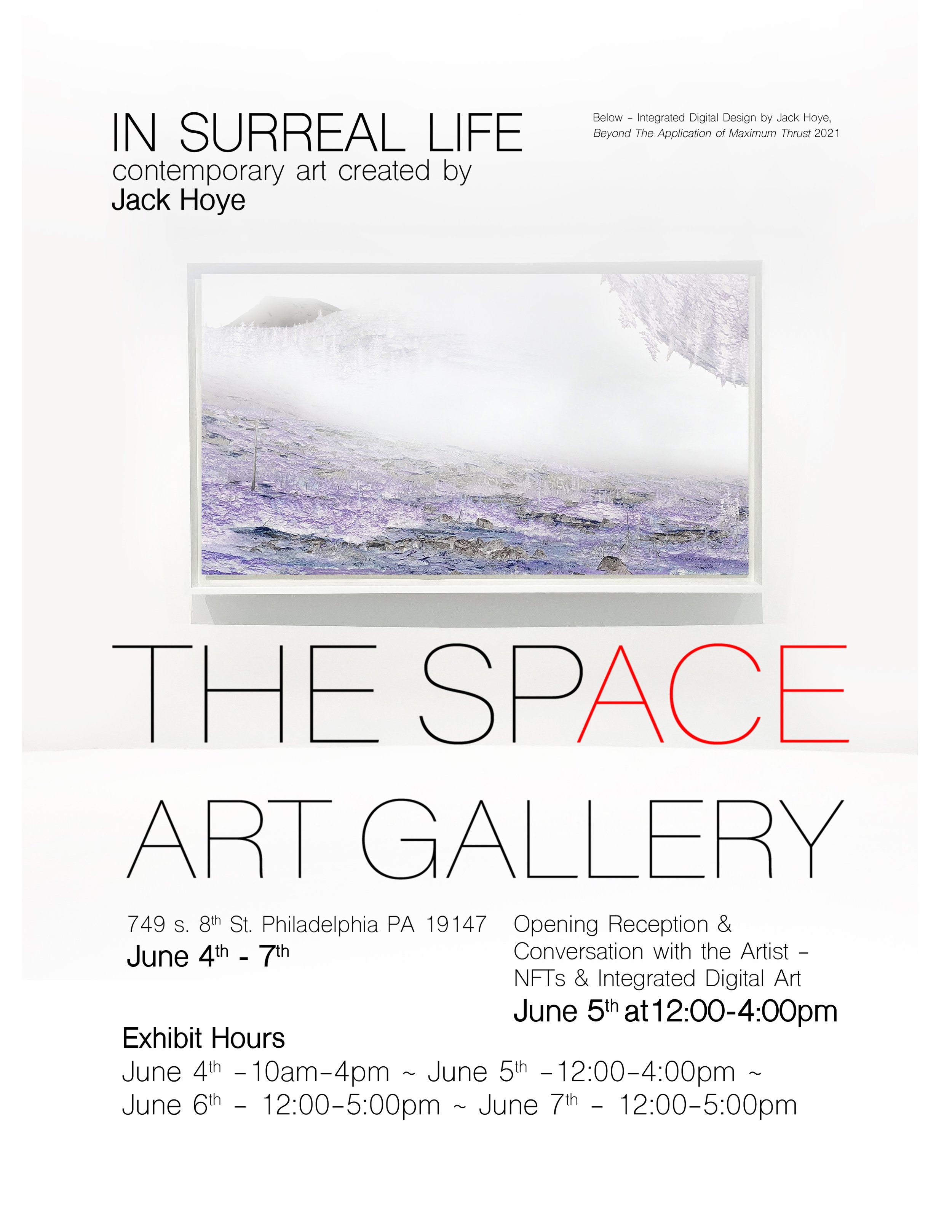 "In Surreal Life," Solo Exhibition at The Space Art Gallery, Promotional Graphic, 2022.