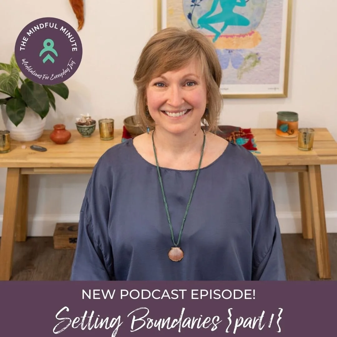 Mini Meditation: Physical &amp; Energetic Boundaries