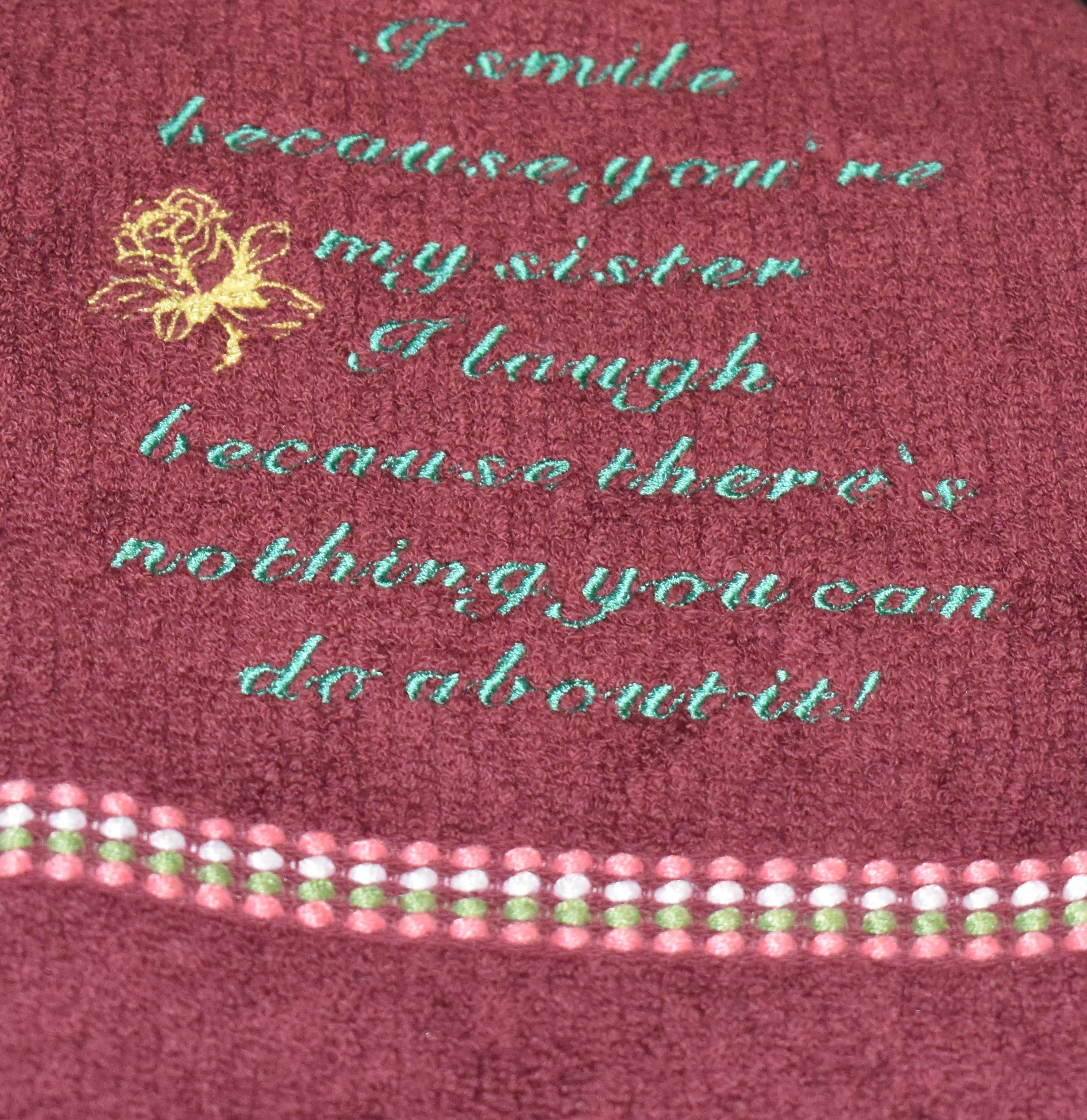 I Smile Because You are my Sister, I Laugh Because There is Nothing You can do About it