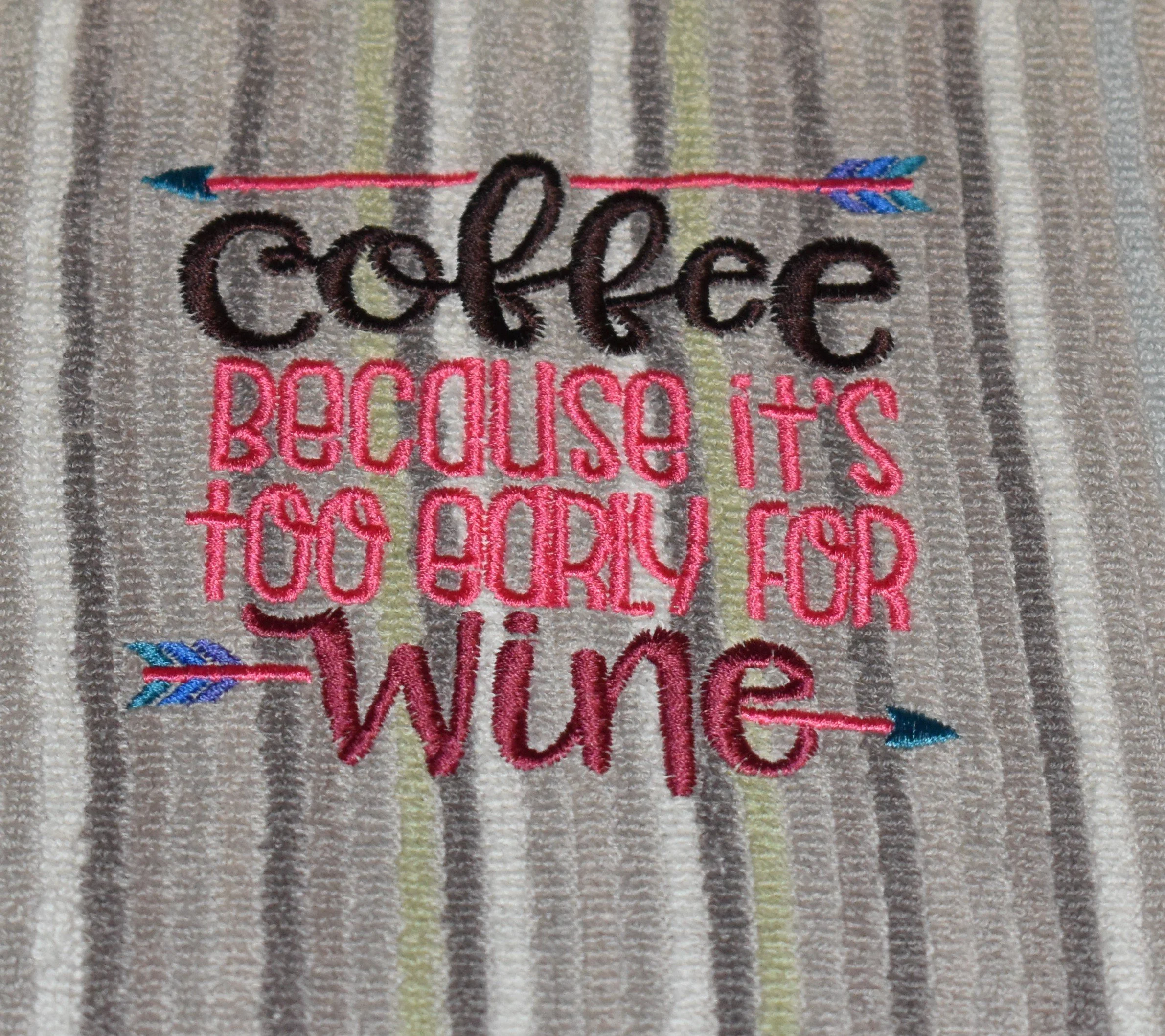 Coffee Because it's too Early for Wine