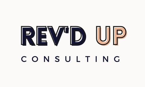 Rev&#39;d Up Consulting