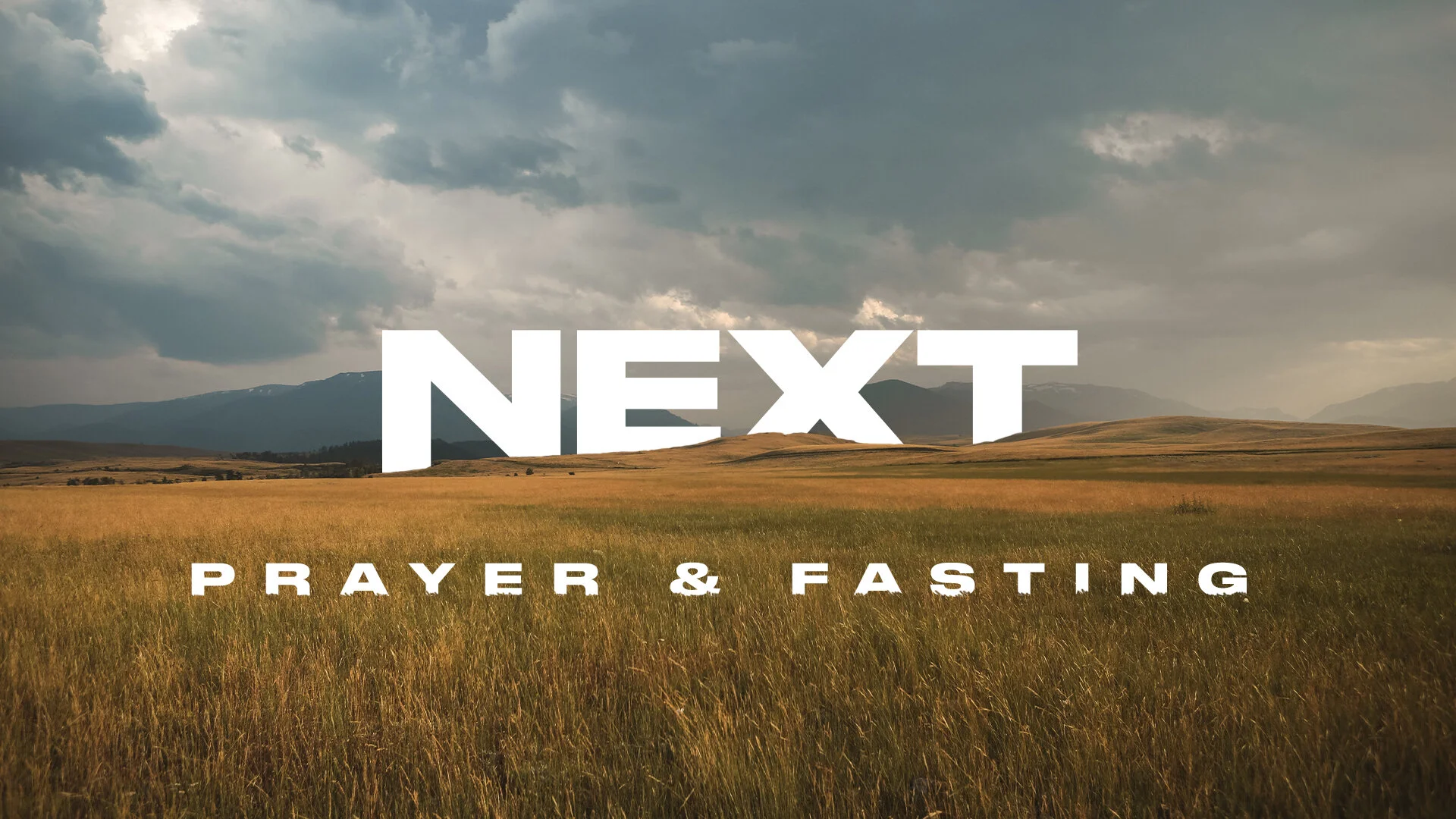 Next (Prayer and Fasting)