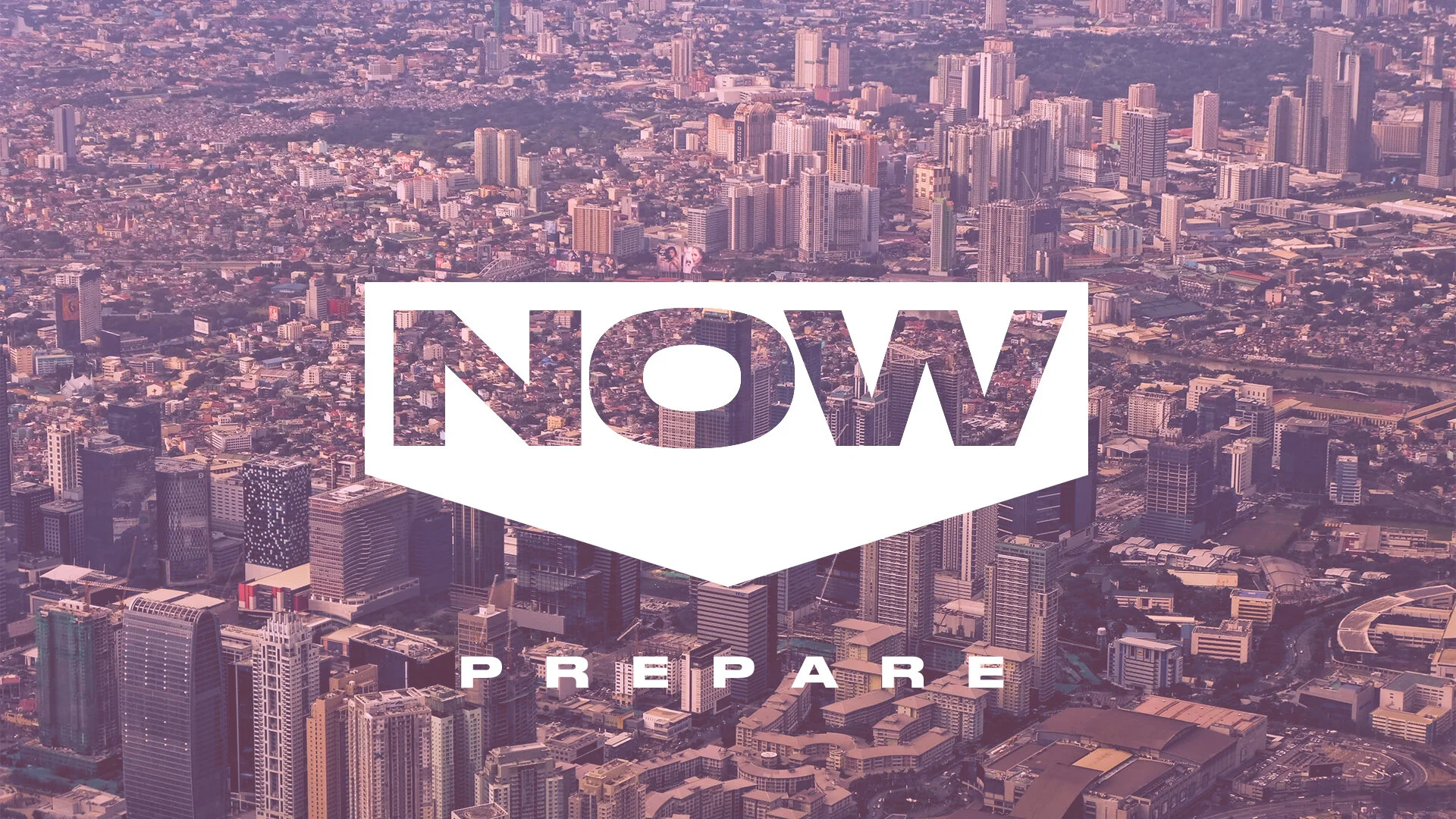 Now (Prepare)