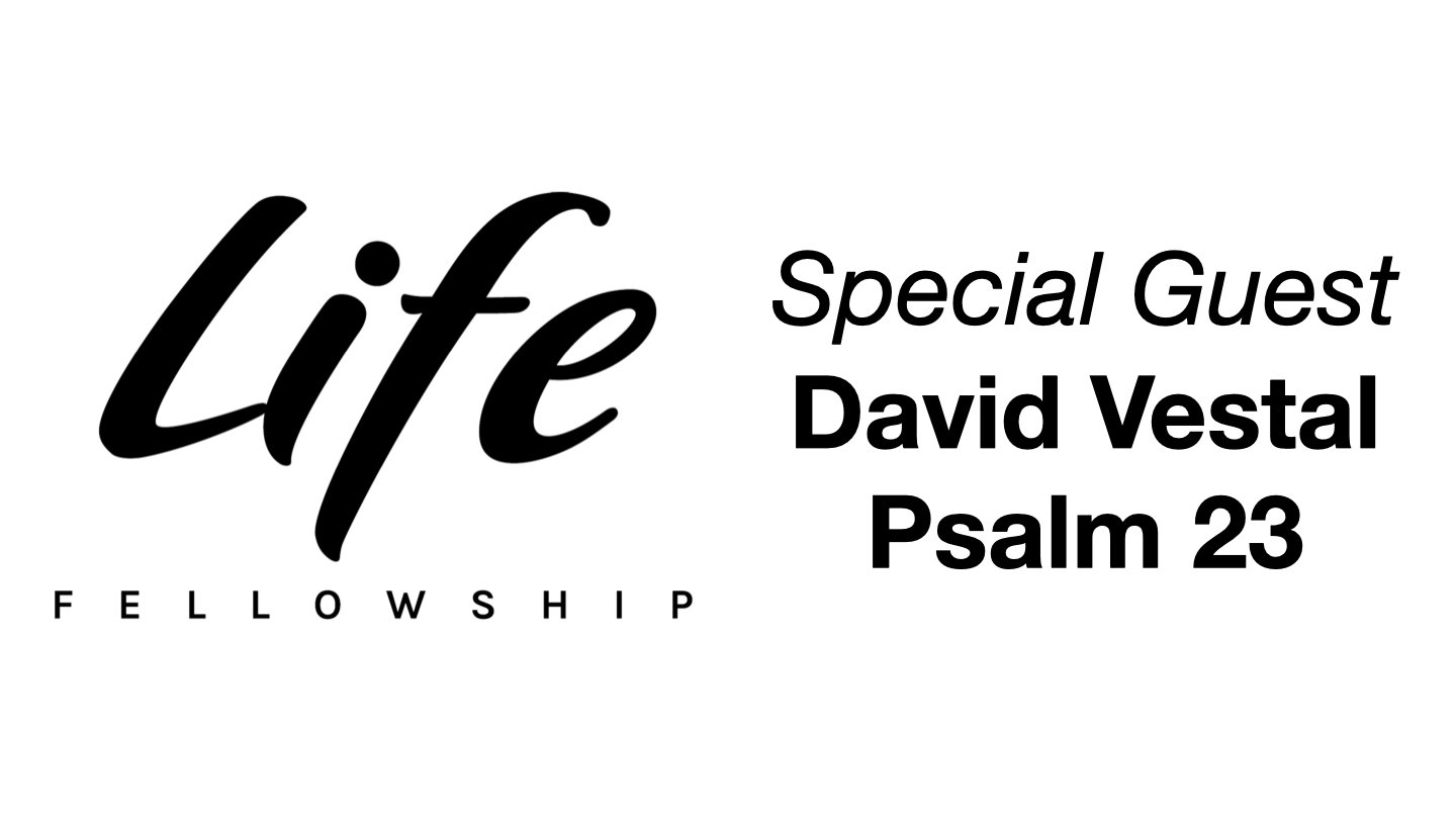 Special Guest (Psalm 23) 06/12/2022