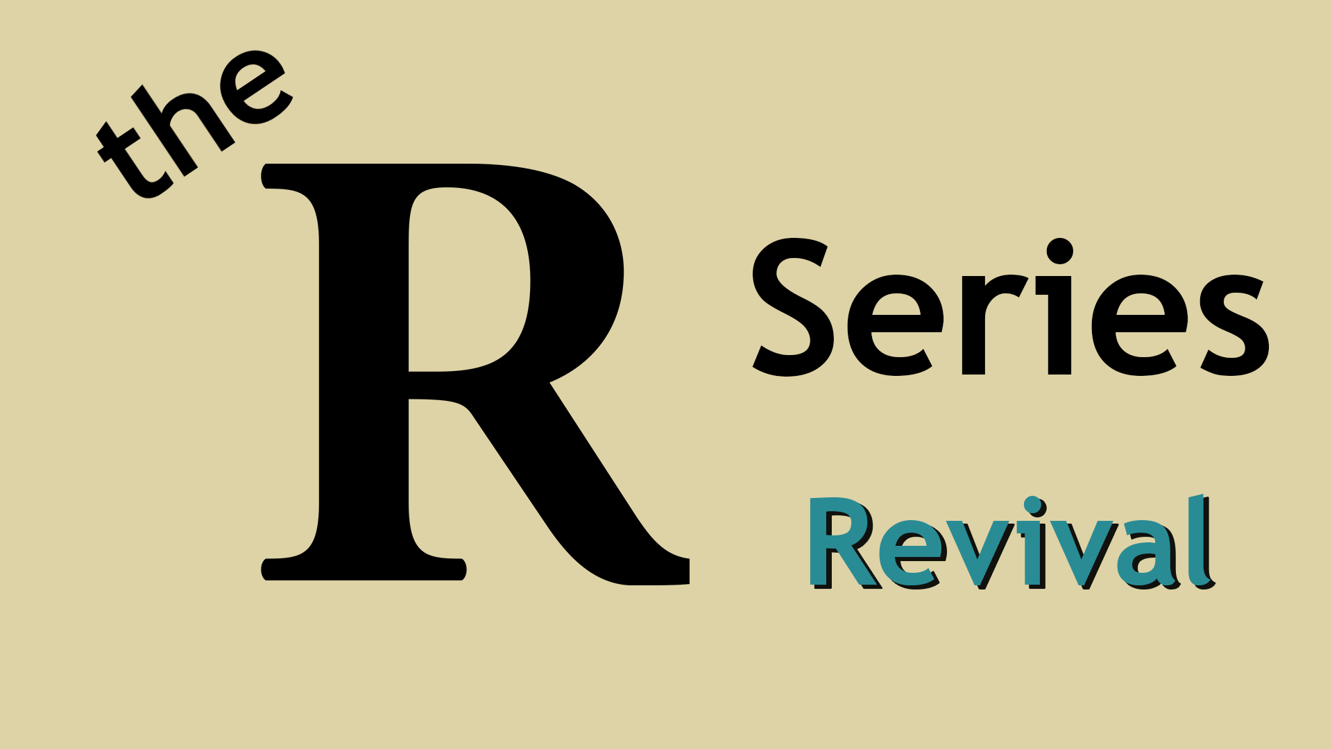 10/23/22 The R Series: Revival