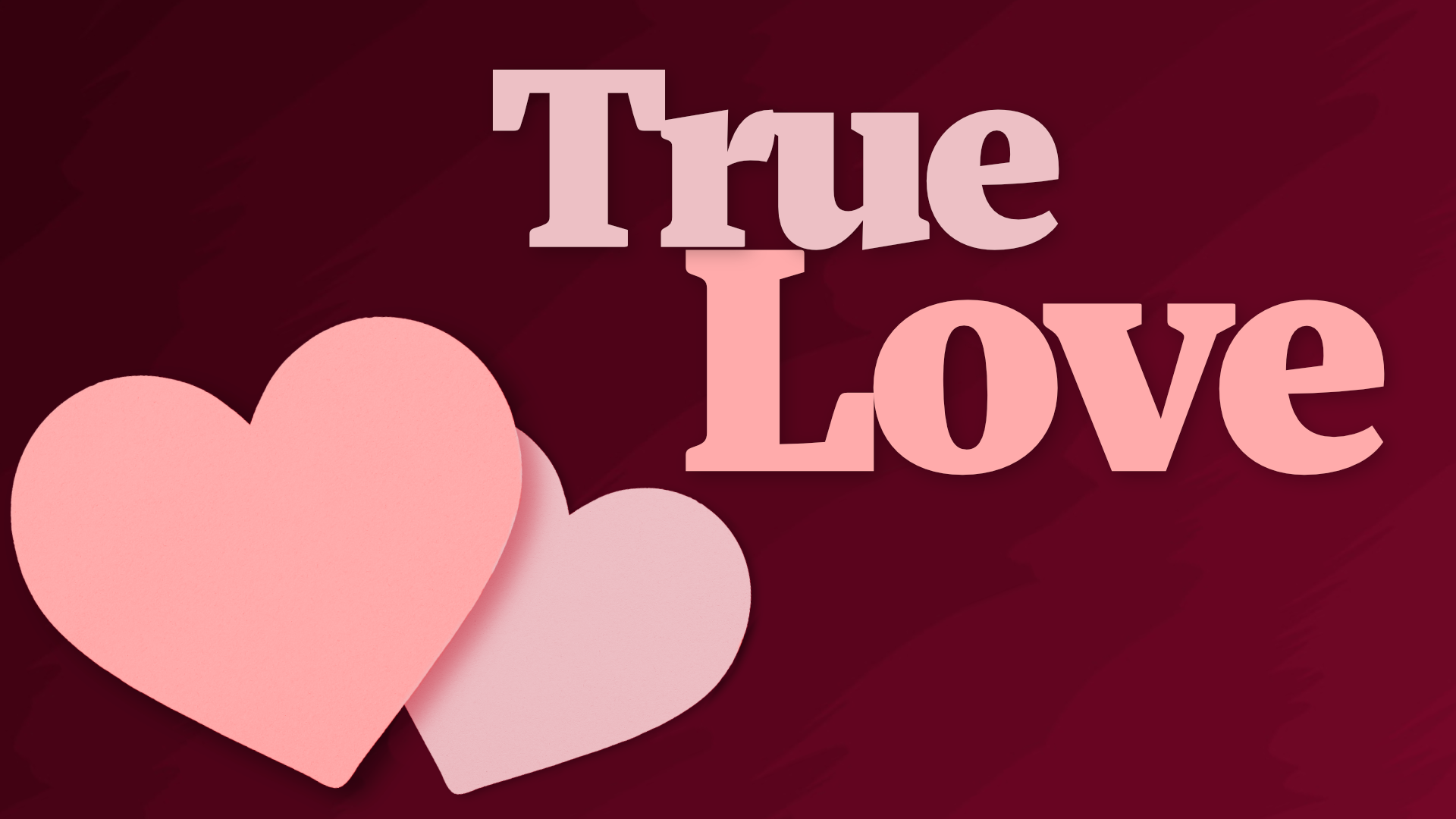 2/11/24 True Love