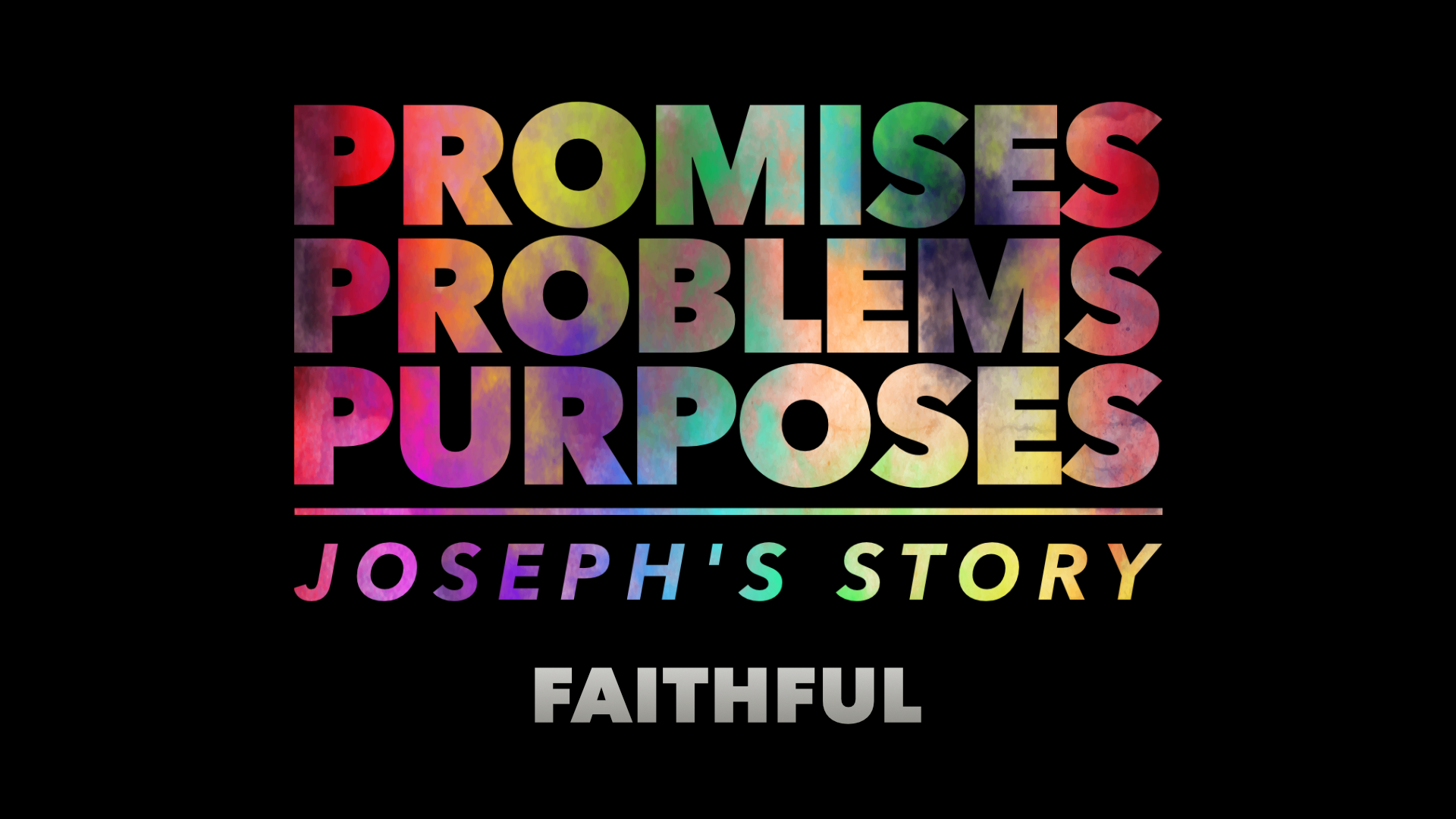 4/21/24 Promises, Problems, Purposes: Faithful