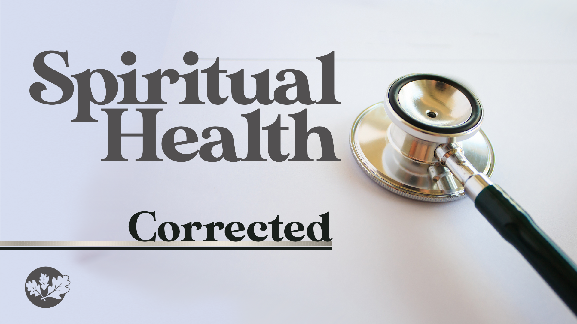 6/9/24 Spiritual Health: Corrected