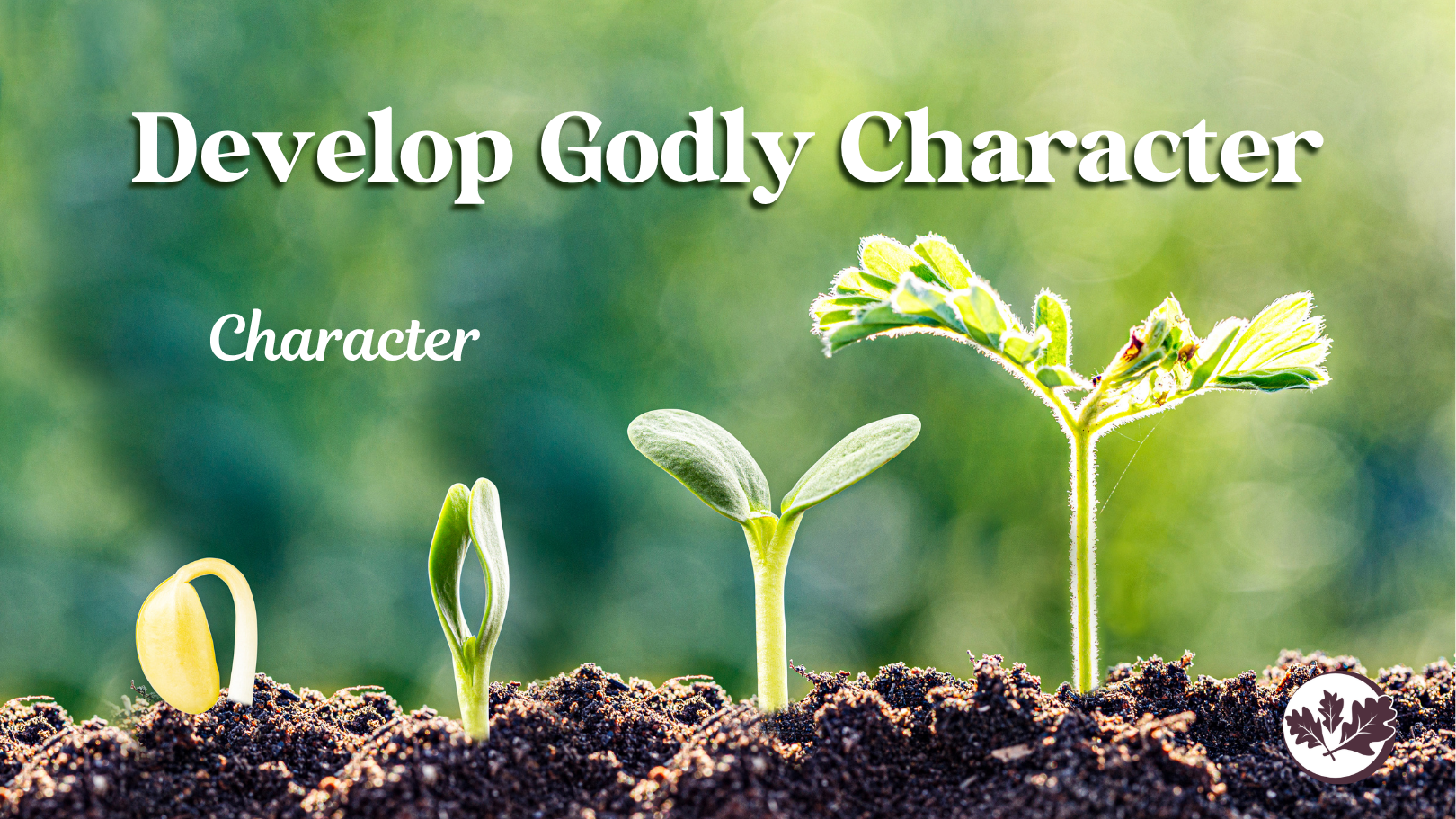 04/19/26 - Develop Godly Character - Character