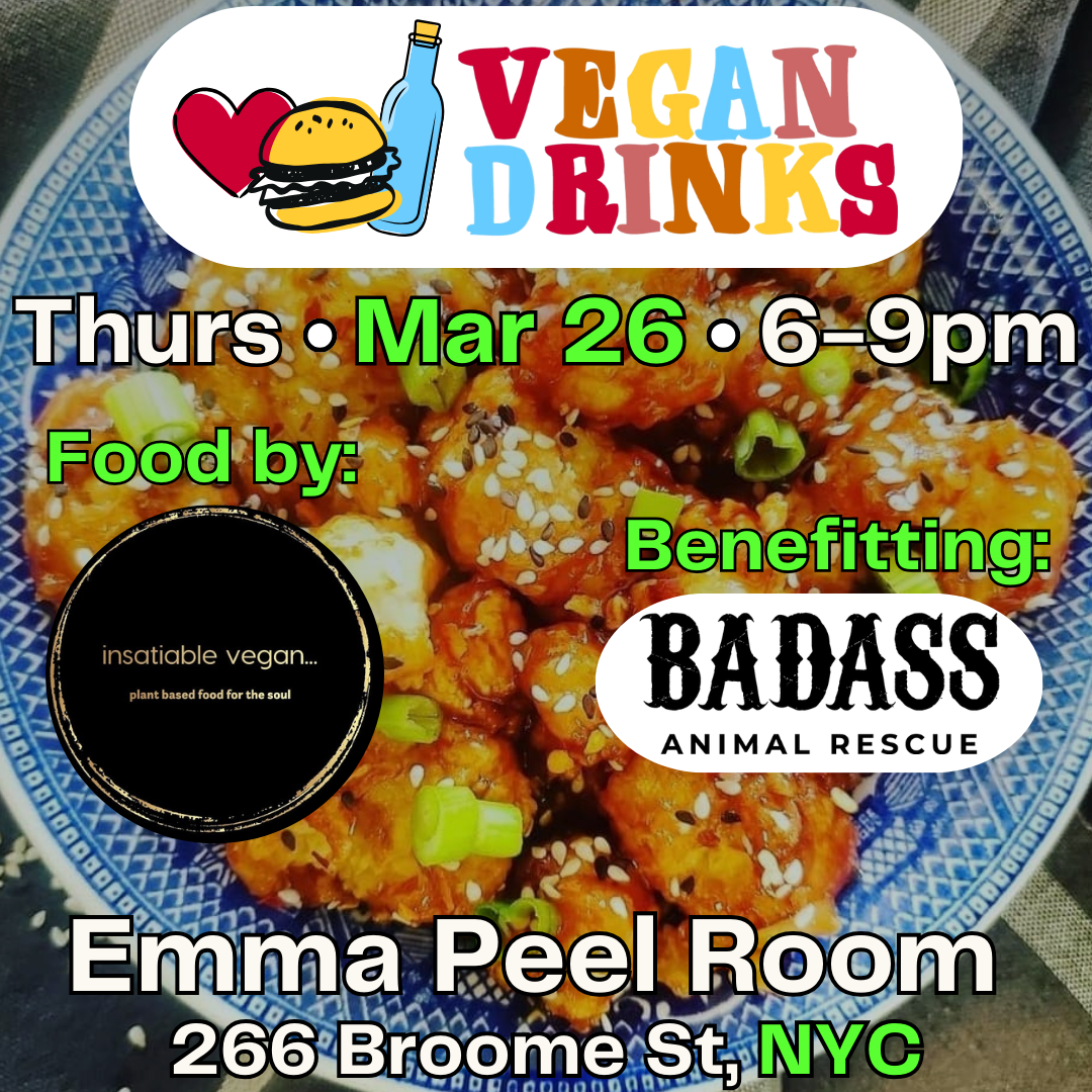 Vegan Drinks Happy Hour w/ Badass Animal Rescue