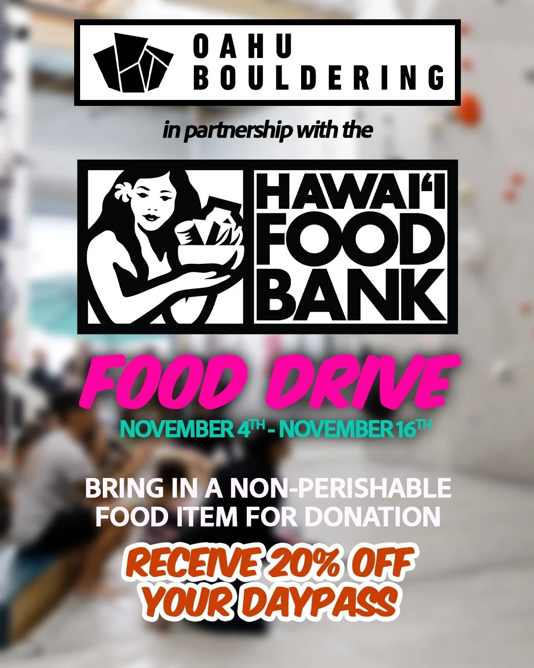 We&rsquo;re hosting a food drive from November 4th through November 16th! Bring in a non-perishable food item and receive 20% off your daypass that day!* If you&rsquo;re already a member you can receive a sticker of your choice instead! All donations