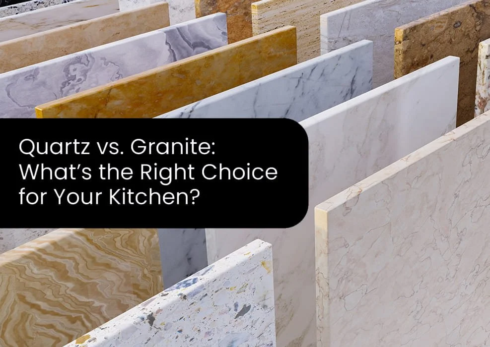 Quartz vs. Granite: What’s the Right Choice for Your Kitchen?