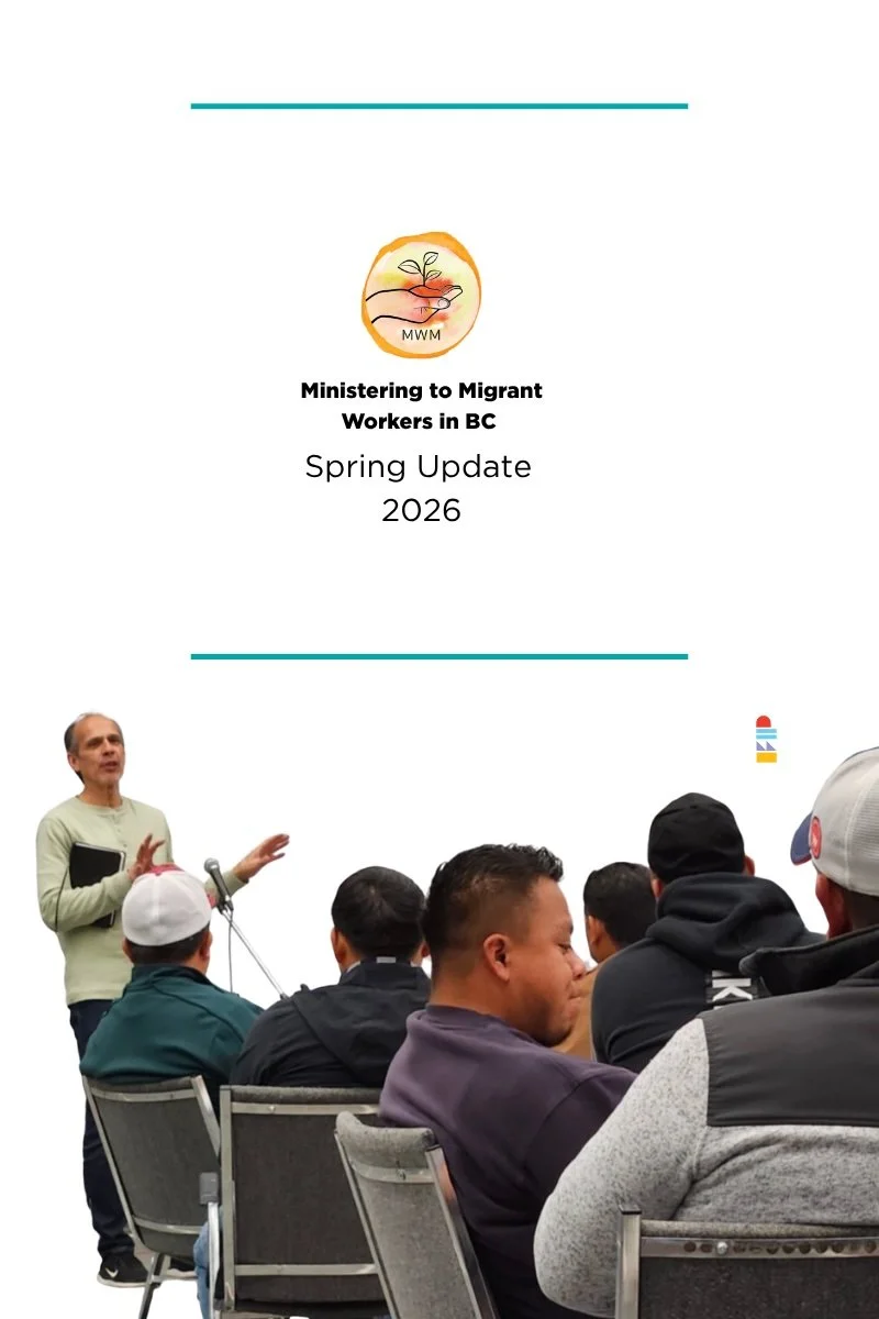 Sharing the Love of Jesus with Migrant Workers in BC