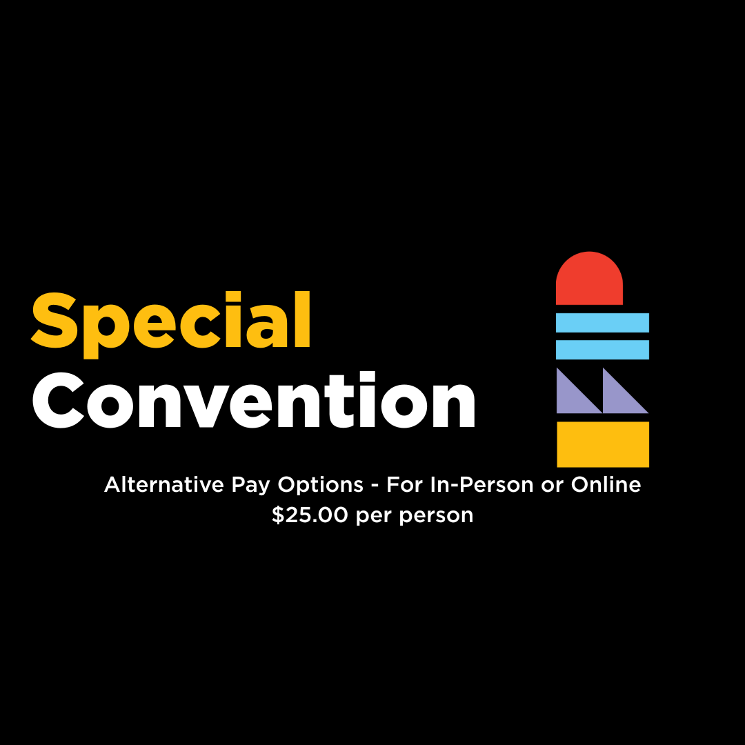 Special Convention - Alternative Pay Options - $25.00