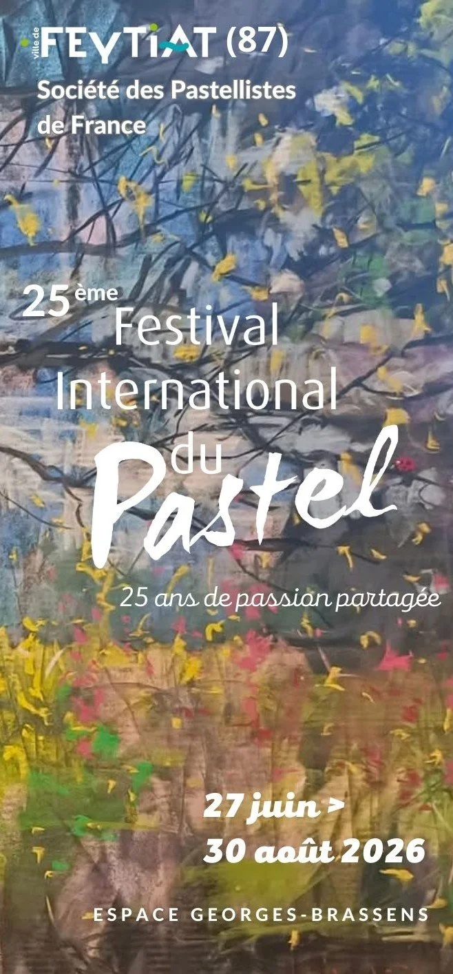 25th International Pastel Exhibition - Feytiat 2026