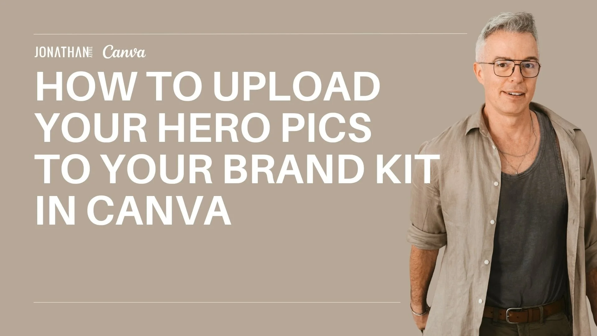 How To Upload Your Hero Pics To Your Brand Kit In Canva