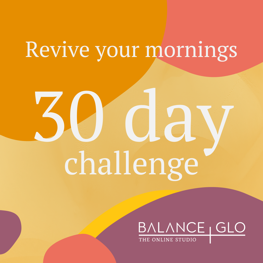 REVIVE YOUR MORNINGS 30 DAY CHALLENGE : DAYS 1 -7