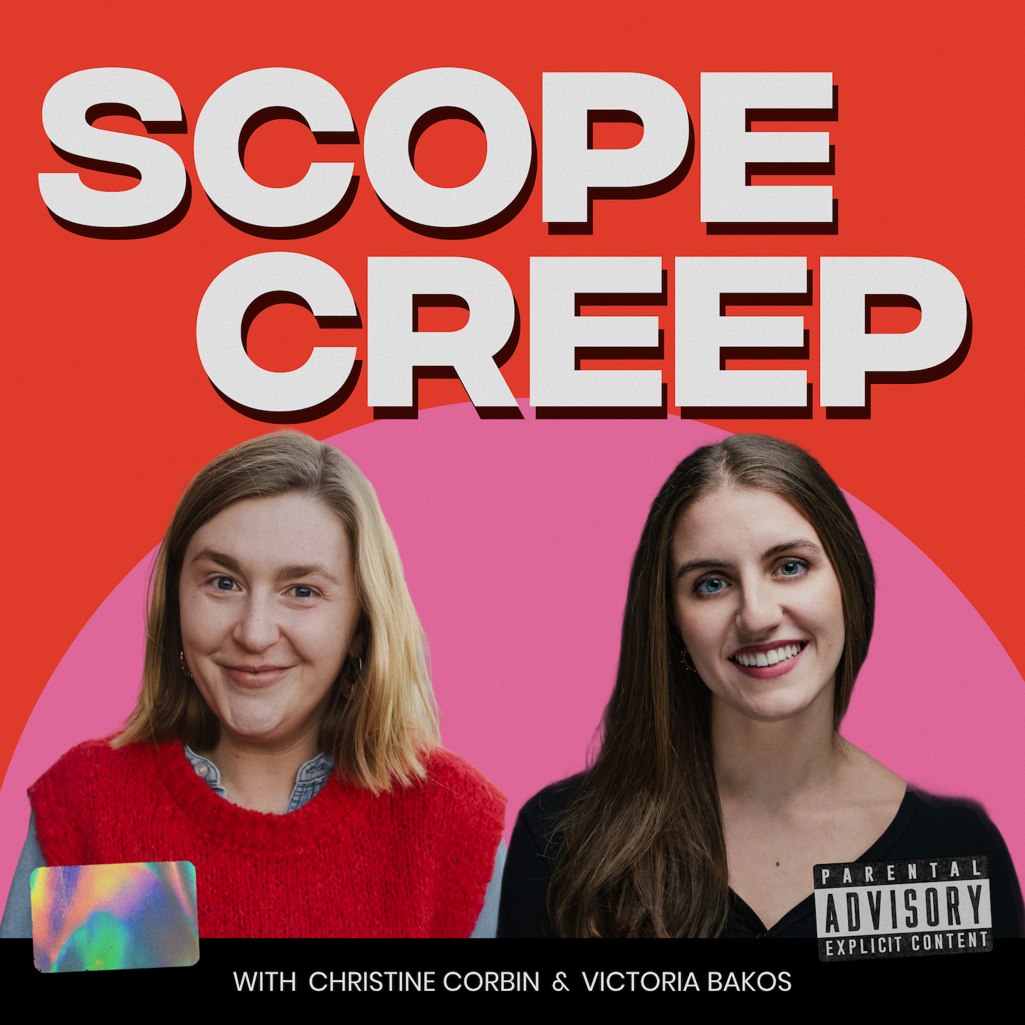 Scope Creep - a podcast I co-host with Victoria Bakos!