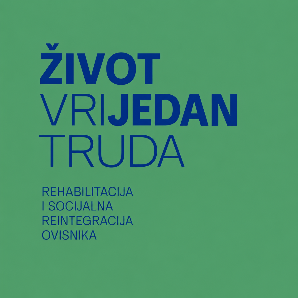 Javni poziv za iskaz interesa za jednu ili više socijalnih usluga za osobe ovisne o alkoholu, drogi, kockanju i drugim oblicima ovisnosti/osobe liječene zbog problema ovisnosti