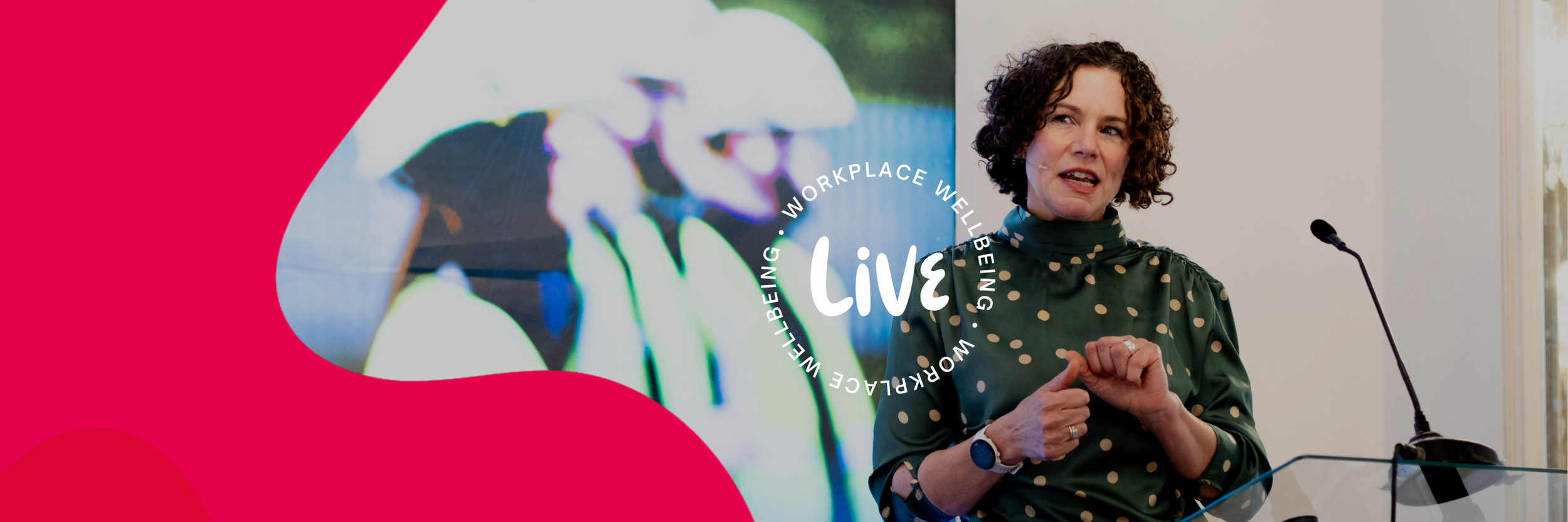 Workplace Wellbeing Live