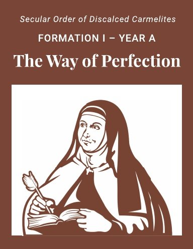 Formation I  - Year A: The Way of Perfection