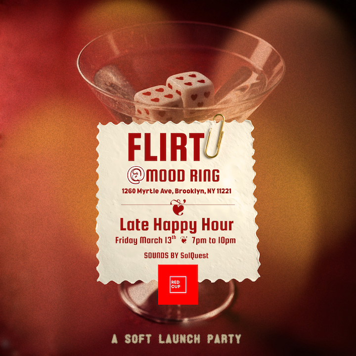 [happy hour] FLIRT: A Soft Launch Party