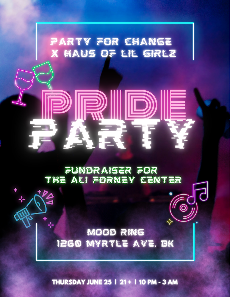 Party For Change x Haus of Lil Girlz PRIDE PARTY