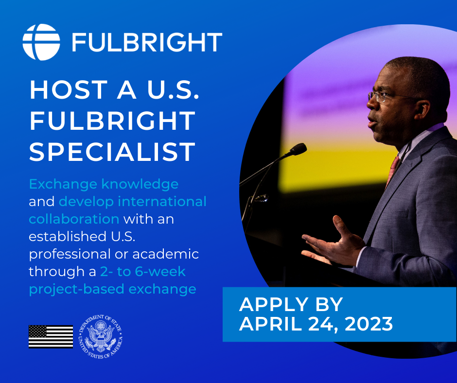 2023 Fulbright Specialist Program Open Call for Project Proposals