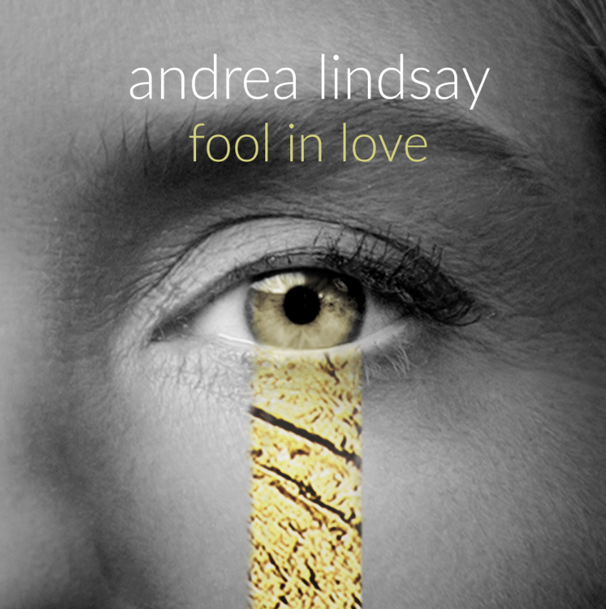Andrea Lindsay dévoile « Fool in Love », un 4e extrait radio aux accents de confidence